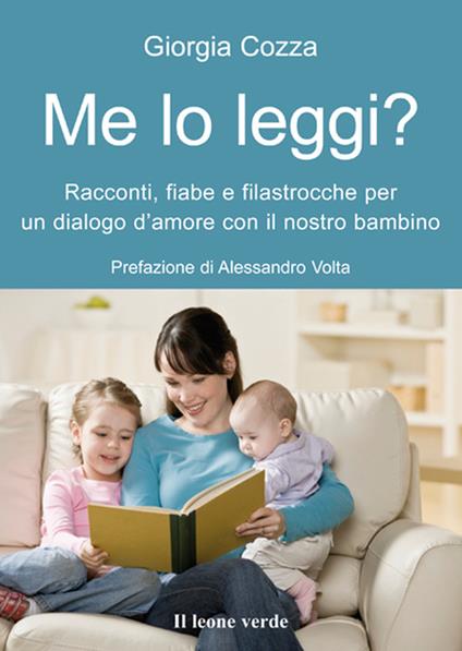 Me lo leggi? Racconti, fiabe e filastrocche per un dialogo d'amore con il nostro bambino - Giorgia Cozza - ebook