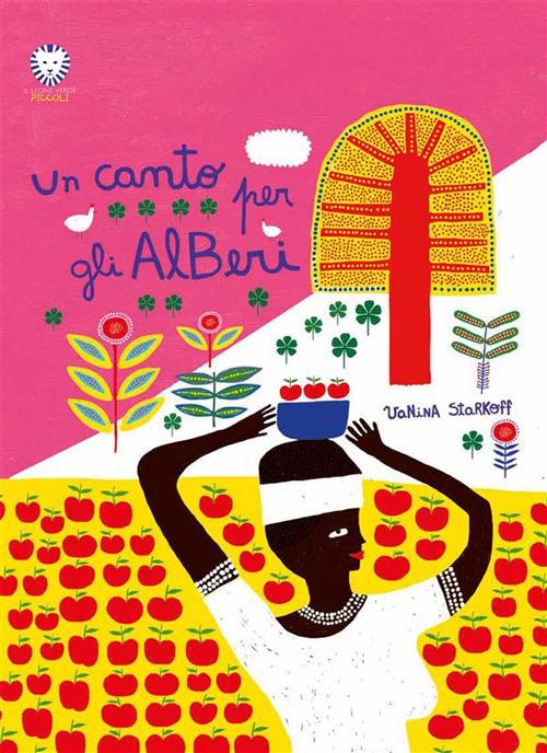 Un canto per gli alberi - Vanina Starkoff,M. Orazzini - ebook