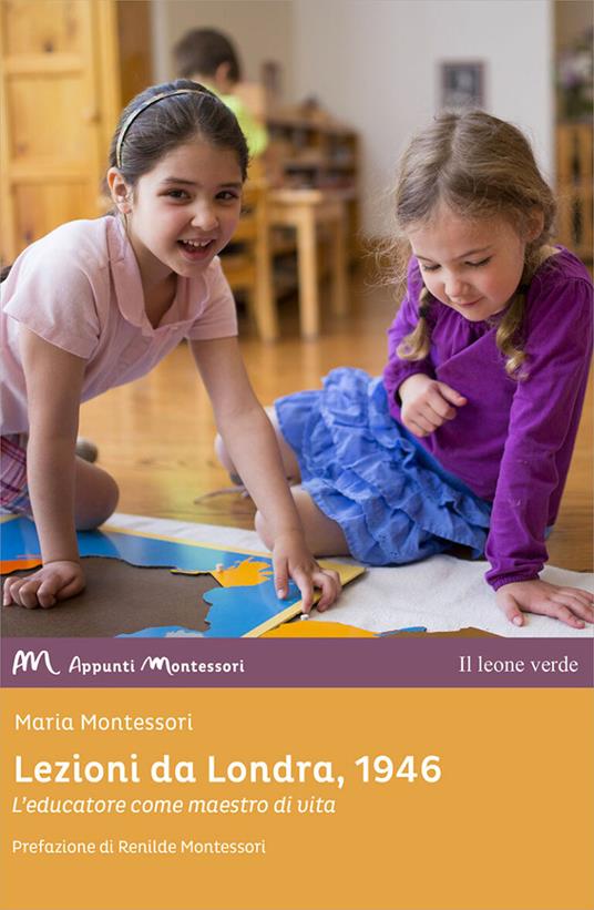 Lezioni da Londra, 1946 - Maria Montessori - copertina