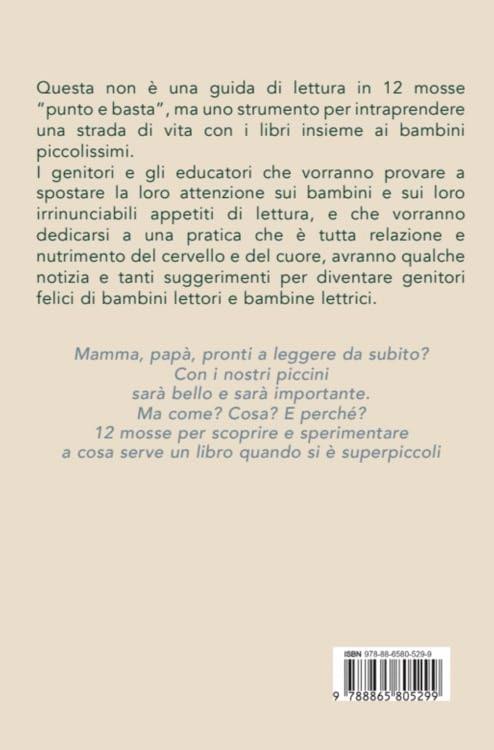 La lettura felice con i più piccini. Un prontuario in 12 mosse - Elisa Mazzoli - 5