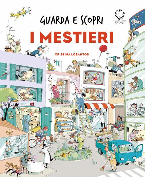I mestieri. Guarda e scopri - Cristina Losantos - ebook