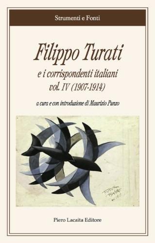 Filippo Turati e i corrispondenti italiani. Vol. 4: (1907-1914). - copertina