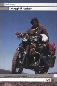 I viaggi di Jupiter - Ted Simon - copertina