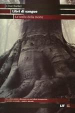 Le stelle della morte. Libri di sangue