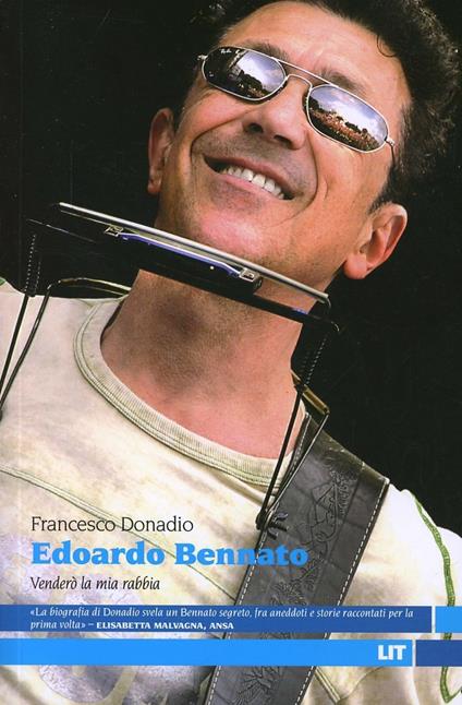 Edoardo Bennato. Venderò la mia rabbia - Francesco Donadio - copertina