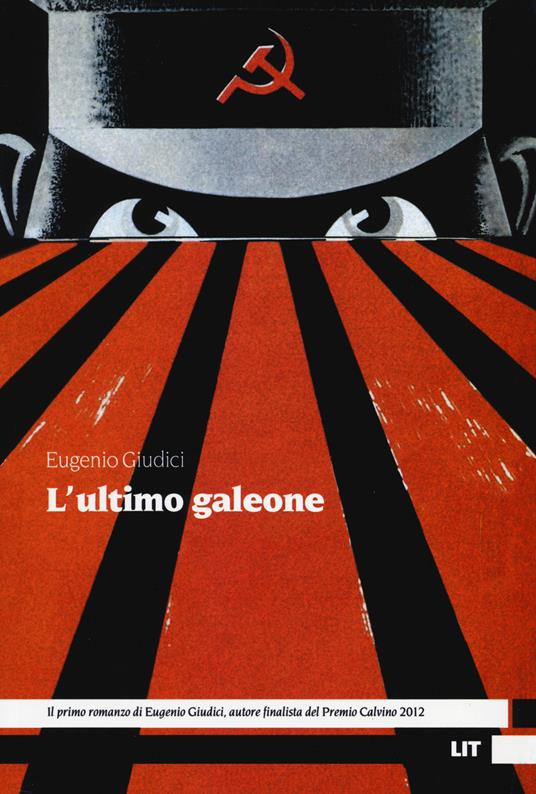 L'ultimo galeone - Eugenio Giudici - copertina