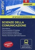 EdiTEST 8. Esercizi. Scienze della comunicazione. Per la preparazione ai test di ammissione. Con software di simulazione