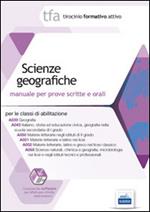 3 TFA. Scienze geografiche. Manuale per le prove scritte e orali classi A039, A043, A050, A051, A052, A060. Con software di simulazione