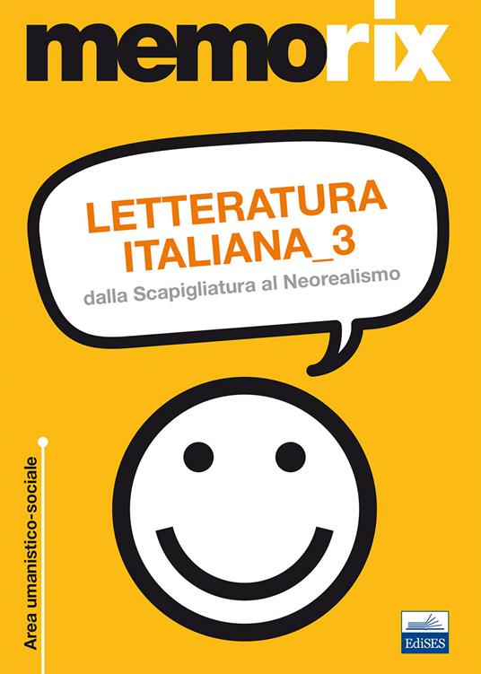 Letteratura italiana. Vol. 3: Dalla Scapigliatura al Neorealismo - Giovanni De Leva - copertina