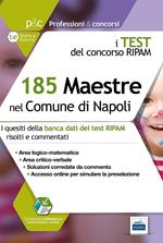 185 maestre nel comune di Napoli. I test del concorso Ripam