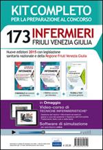 173 infermieri Friuli Venezia Giulia. Kit per tutte le prove del concorso