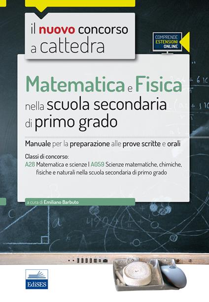 CC4/29 Matematica e Fisica nella scuola secondaria di I grado. Per la classe A28 (A059). Con espansione online - copertina