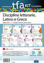 TFA. Discipline letterarie, latino e greco classe A13 (A052) per prove scritte e orali. Kit completo. Con software di simulazione