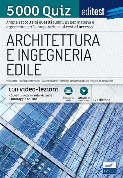 EdiTest Architettura e Ingegneria edile. 5000 Quiz. Con espansione online - copertina