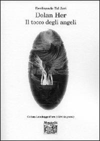 Dolan Her. Il tocco degli angeli - Ferdinando Tol Jari - copertina