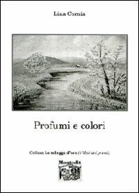 Profumi e colori - Lina Cornia - copertina