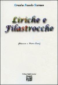 Liriche e filastrocche (bianco e nero due) - Grazia Fassio Surace - copertina