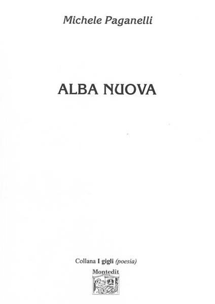Alba nuova - Michele Paganelli - copertina