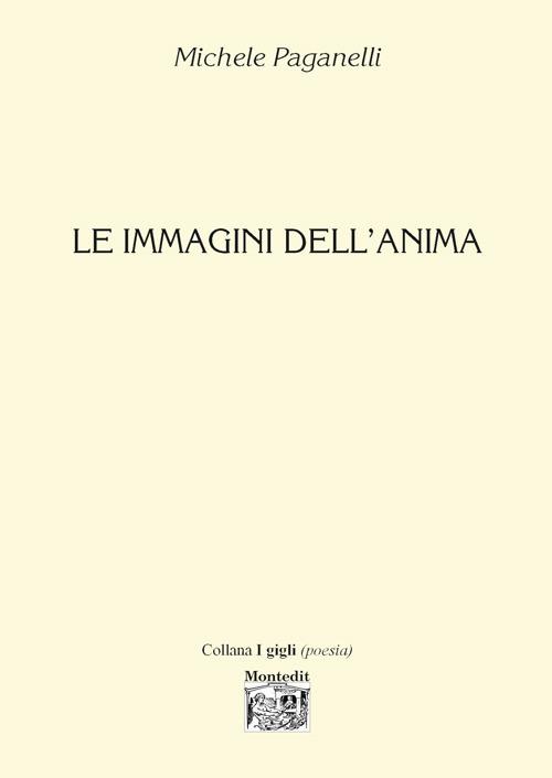 Le immagini dell'anima - Michele Paganelli - copertina