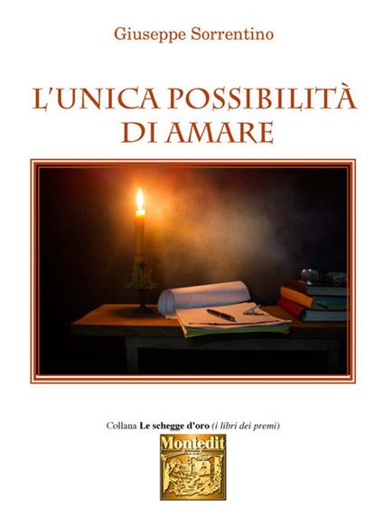 L' unica possibilità di amare - Giuseppe Sorrentino - copertina