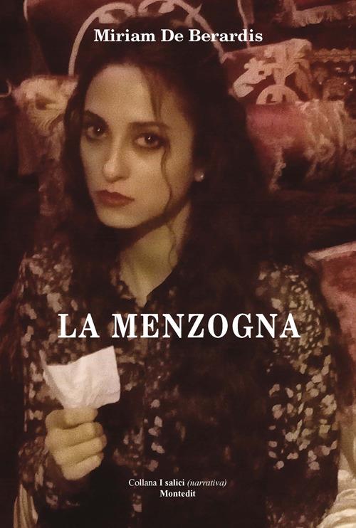 La menzogna - Miriam De Berardis - copertina