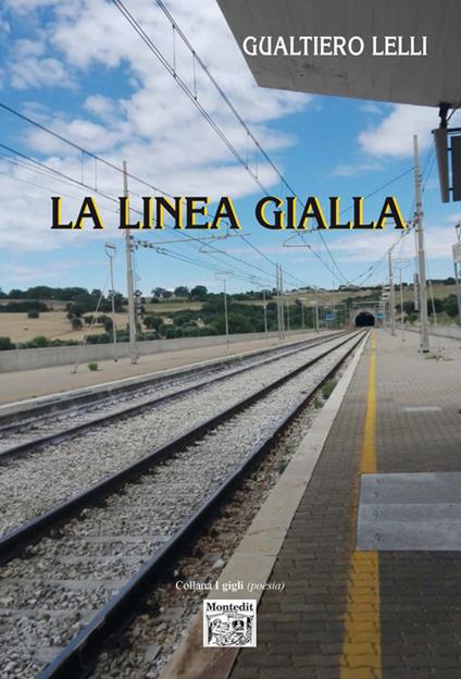 La linea gialla - Gualtiero Lelli - copertina