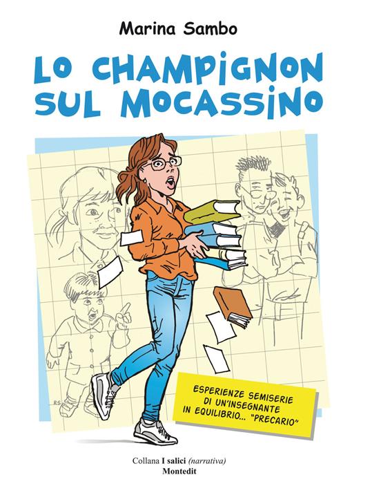 Lo champignon sul mocassino - Marina Sambo - ebook
