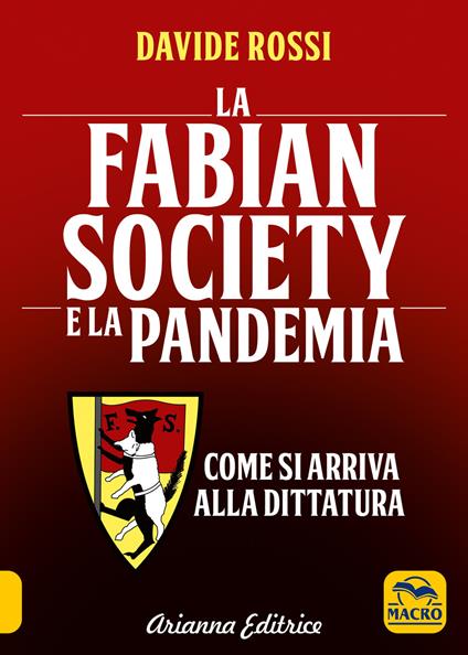 La Fabian Society e la pandemia. Come si arriva alla dittatura - Davide Rossi - ebook