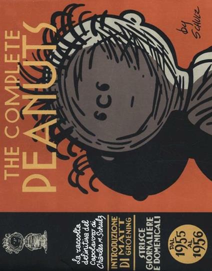 The complete Peanuts. Strisce giornaliere e domenicali. Vol. 3: Dal 1955 al 1956. - Charles M. Schulz - copertina