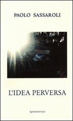 L' idea perversa