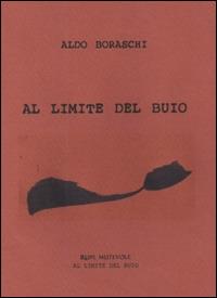 Al limite del buio - Aldo Boraschi - copertina