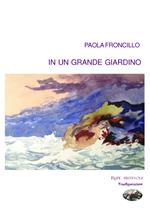In un grande giardino