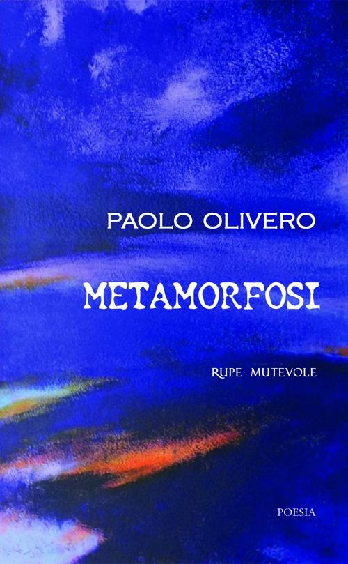 Metamorfosi - Paolo Olivero - copertina