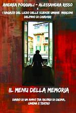 Il menu della memoria. Diario di un anno tra ricordi di cucina, cinema e teatro