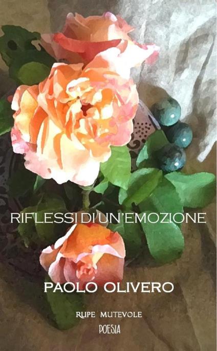 Riflessi di un'emozione - Paolo Olivero - copertina