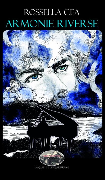 Armonie riverse. Nuova ediz. - Rossella Cea - copertina