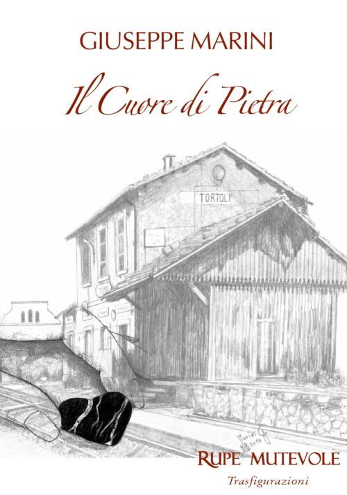 Il cuore di pietra - Giuseppe Marini - copertina
