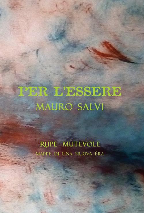 Per l'essere - Mauro Salvi - copertina