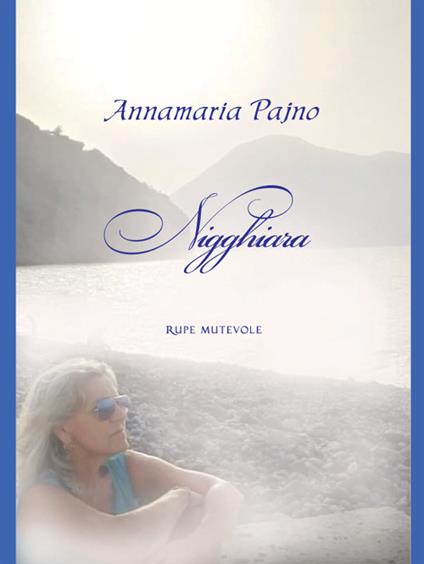 Nigghiara. Ediz. illustrata - Annamaria Pajno - copertina