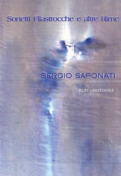 Sonetti, filastrocche e altre rime - Sergio Saponati - copertina