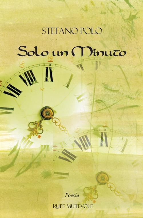 Solo un minuto - Stefano Polo - copertina