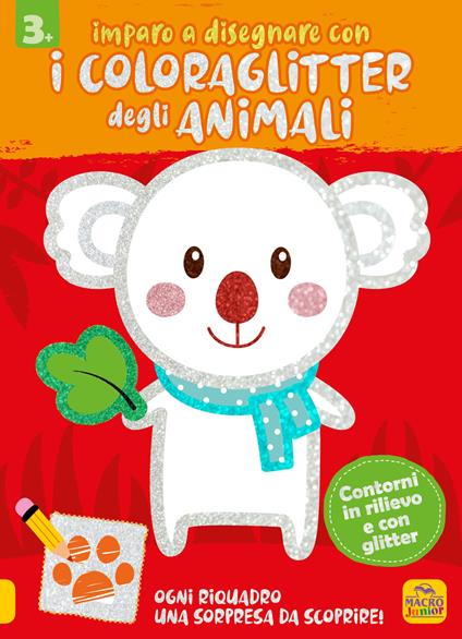 Imparo a disegnare con i coloraglitter degli animali. Ediz. illustrata - copertina