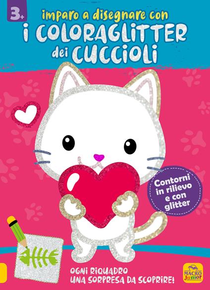 Imparo a disegnare con i coloraglitter dei cuccioli. Ediz. illustrata - copertina