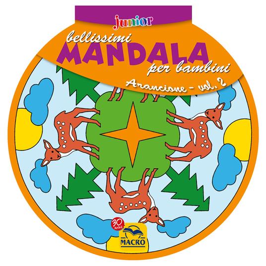 Bellissimi mandala per bambini. Vol. 2: Volume arancio - copertina