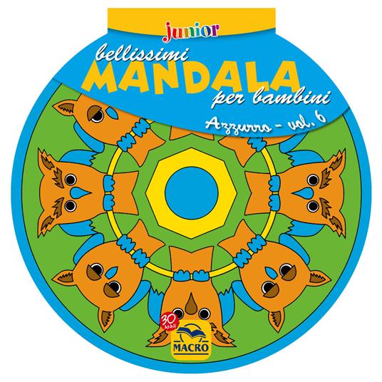 Bellissimi mandala per bambini. Vol. 6: Volume azzurro - copertina