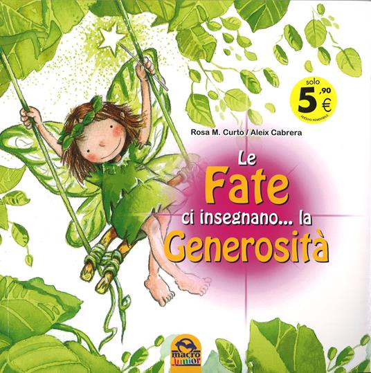 Le fate ci insegnano... la generosità - M. Rosa Curto,Aleix Cabrera - copertina