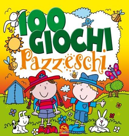100 giochi pazzeschi. Giallo. Nuova ediz. - copertina