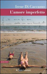 L'amore imperfetto - Irene Di Caccamo - copertina