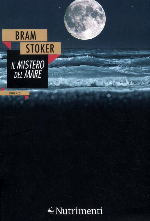 Il mistero del mare - Bram Stoker - copertina
