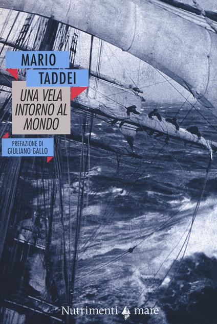 Una vela intorno al mondo (1909-1910) - Mario Taddei - copertina